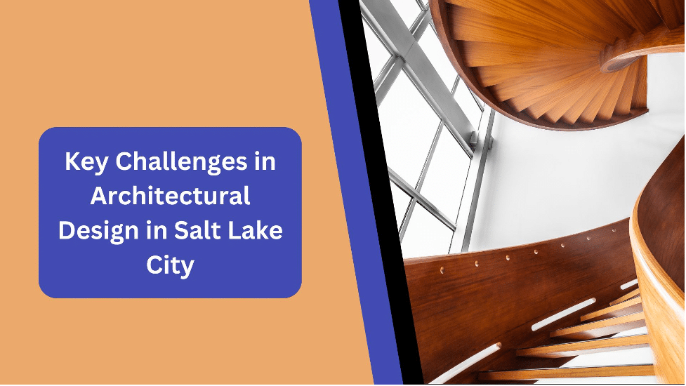 Architectural Design in Salt Lake City
