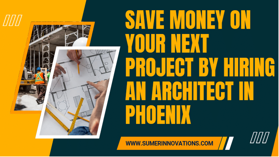 Architect in Phoenix